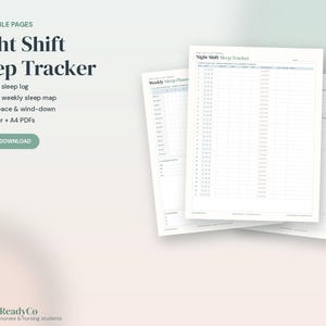May include: A set of three printable pages titled Night Shift Sleep Tracker, Weekly Sleep Planner, and a blank lined page. The documents feature grids, columns for dates and hours, and sections for sleep space and wind-down notes in black text.