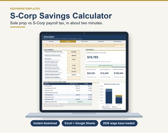 May include: A digital S-Corp Savings Calculator displayed on a laptop screen. The interface features input fields for business profit and salary, alongside a results section showing tax savings, a side-by-side comparison table, and a bar chart.