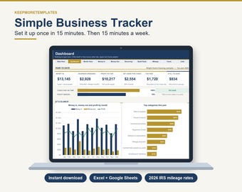 May include: A digital business tracker template displayed on a laptop screen, featuring a dashboard with financial data, bar charts, and line graphs. Text includes Simple Business Tracker, Excel + Google Sheets, and 2026 IRS mileage rates.
