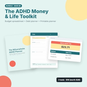 May include: The ADHD Money & Life Toolkit bundle includes a budget spreadsheet, debt planner, and printable planner. The display shows The NOverwhelm ADHD Planner cover, a daily task page, and a financial dashboard with a safe to spend amount.