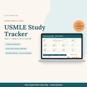 May include: A digital USMLE Study Tracker for Google Sheets and Excel displayed on a laptop screen. The interface shows a dashboard with study metrics, progress percentages, and a calendar. Text includes FB STUDY CO, USMLE Study Tracker, Step 1 + Step 2 CK in one file, Today dashboard, Auto-built study calendar, and Question bank + hours tracking.