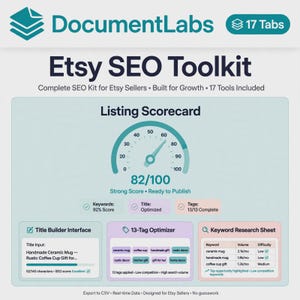 May include: DocumentLabs Etsy SEO Toolkit featuring a listing scorecard with an 82/100 gauge, Title Builder Interface, 13-Tag Optimizer, and Keyword Research Sheet. The digital interface displays SEO metrics, keyword volume, and difficulty data.