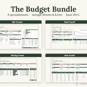 May include: The Budget Bundle includes four digital spreadsheets for Google Sheets and Excel. The image displays four dashboards titled Bill Tracker, Debt Payoff, Sinking Funds, and Side Hustle, featuring dark green headers and financial data tables.