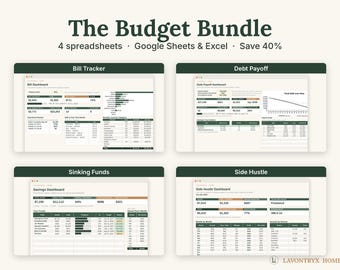 May include: The Budget Bundle includes four digital spreadsheets for Google Sheets and Excel. The image displays four dashboards titled Bill Tracker, Debt Payoff, Sinking Funds, and Side Hustle, featuring dark green headers and financial data tables.