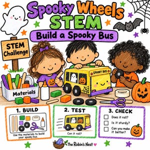 May include: A STEM challenge activity sheet titled Spooky Wheels STEM Build a Spooky Bus. It features illustrations of children building a yellow bus with craft materials, including popsicle sticks, blocks, and tape, alongside instructions to build, test, and check the bus.