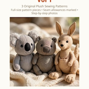 May include: A sewing pattern set titled Aussie Plush Animals Vol 1 featuring three plush toys: a gray koala, a brown wombat, and a tan kangaroo. The text includes 3 Original Plush Sewing Patterns, Full-size pattern pieces, Seam allowances marked, Step-by-step photos, Al and Tina, Koala, Wombat, Kangaroo, and alandtina.com.