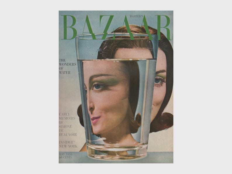 Puede incluir: Una portada de revista vintage de Harper's Bazaar con el rostro de una mujer reflejado en un vaso de agua. El texto de la portada de la revista dice "The Wonders of Water" y "Early Memoirs of Simone de Beauvoir".