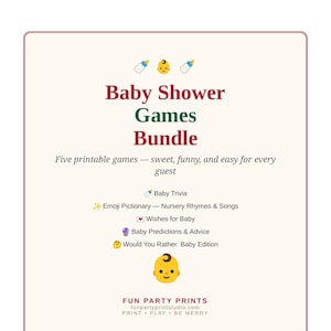 May include: A printable baby shower games bundle featuring the text Baby Shower Games Bundle and a list of five games: Baby Trivia, Emoji Pictionary, Wishes for Baby, Baby Predictions & Advice, and Would You Rather: Baby Edition.