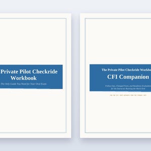 Peut inclure: Deux manuels blancs avec des accents et des bordures rectangulaires bleus. Le livre de gauche est intitulé The Private Pilot Checkride Workbook, The Only Guide You Need for Your Oral Exam. Le livre de droite est intitulé CFI Companion, The Private Pilot Checkride Workbook, Follow-Ups, Changed Facts, and Readiness Evaluation for the Instructor Running the Mock Oral.