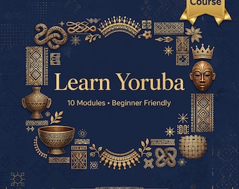 Cours de langue yoruba pour débutants | 10 modules, tons, expressions (PDF)
