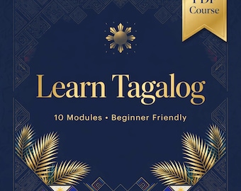 Curso en PDF para aprender tagalo / Guía de estudio del idioma filipino para principiantes (10 módulos) (Descarga digital)