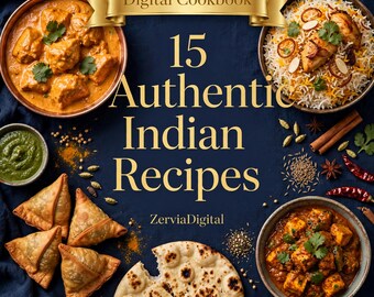 Indian Cookbook PDF: 15 Authentic Recipes — Butter Chicken, Biryani, Samosa, Tikka Masala | Digital Download