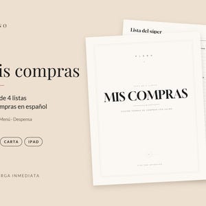 May include: A set of white shopping list templates with black text. The cover page features the title MIS COMPRAS in bold serif font. Additional text includes PLENO, Lista del súper, and labels for A4, CARTA, and IPAD formats.