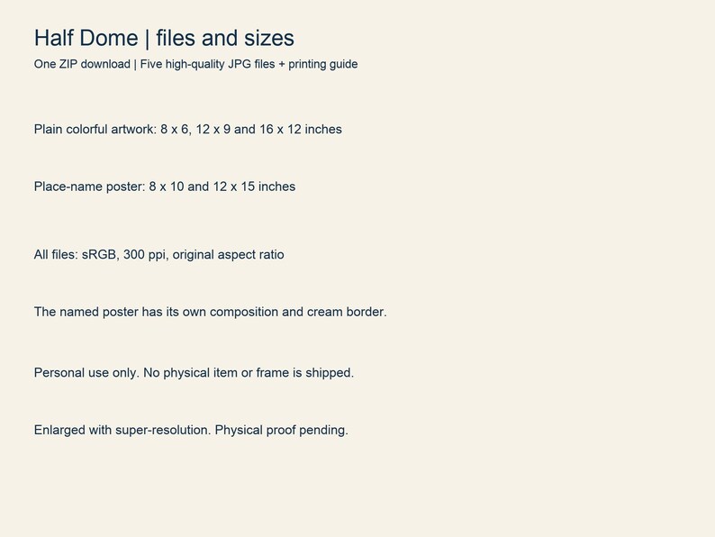 List of the five Half Dome JPG files and their print sizes