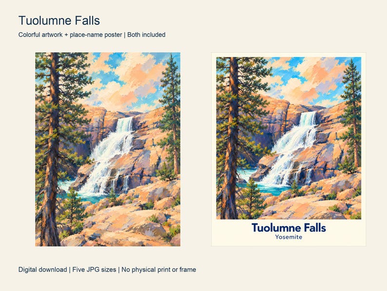 The colorful Tuolumne Falls artwork next to its place-name poster, both included in the download