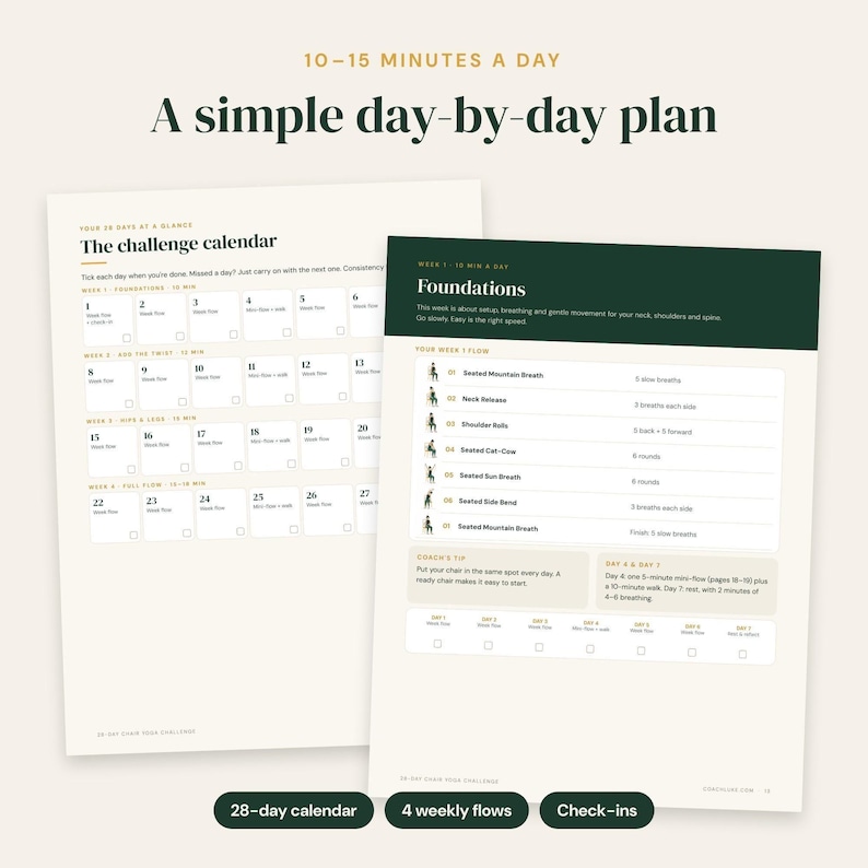 May include: A 28-day challenge calendar and a weekly flow guide printed on white paper. The documents feature dark green headers, black text, and gold accents. The text includes "10-15 MINUTES A DAY", "A simple day-by-day plan", and "Foundations".