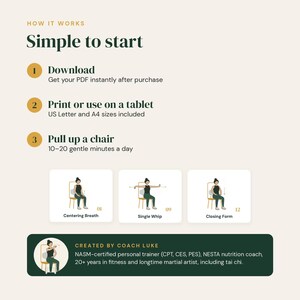 May include: An instructional graphic titled How It Works Simple to start. It outlines three steps: Download, Print or use on a tablet, and Pull up a chair. It features illustrations of a person performing chair exercises and a bio for Coach Luke.