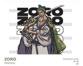 May include: Machine embroidery design featuring the anime character Roronoa Zoro with green hair, wearing a white robe and green cloak, holding a katana. The background displays the name ZORO in large black letters. Includes sizes 6", 8", 10".