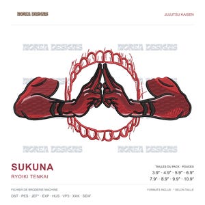 Peut inclure: Motif de broderie machine représentant des mains rouges formant un signe à l'intérieur d'un cercle rouge. Le texte inclut MOREA DESIGNS, JUJUTSU KAISEN, SUKUNA, RYOIKI TENKAI et des tailles de 3,9 à 10,9 pouces avec formats.