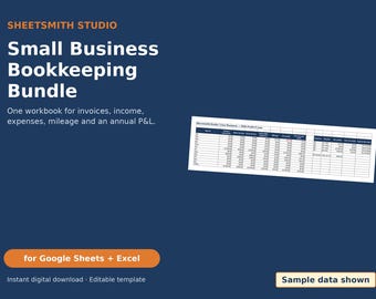Small Business Bookkeeping Spreadsheet for Google Sheets & Excel, All-in-One Income Expense Tracker, Invoice, Mileage, Profit and Loss