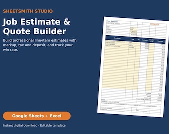Contractor Estimate Template, Google Sheets & Excel, Job Quote Builder with Markup, Sales Tax and Deposit, Printable Bid Form, Quote Tracker