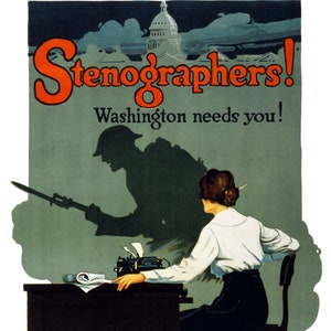 Könnte beinhalten: Ein Vintage-Plakat aus der Zeit des Ersten Weltkriegs, das Frauen dazu ermutigt, Stenotypistinnen zu werden. Das Plakat zeigt eine Frau, die an einem Schreibtisch tippt, mit der Silhouette eines Soldaten im Hintergrund. Der Text lautet "Stenographers! Washington needs you!" und "For information apply or write to the nearest U.S. EMPLOYMENT OFFICE."