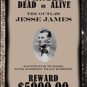 Jesse James WANTED Dead or Alive Poster Digitally Remastered Fine Art Print Digital Download