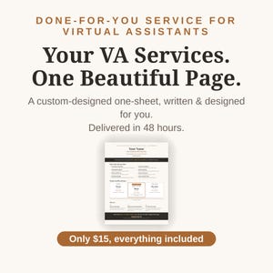 May include: A digital flyer for a virtual assistant service featuring the text: DONE-FOR-YOU SERVICE FOR VIRTUAL ASSISTANTS, Your VA Services. One Beautiful Page. A custom-designed one-sheet, written & designed for you. Delivered in 48 hours.
