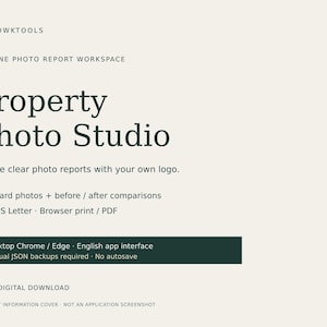 Peut inclure: Une couverture d'information produit en téléchargement numérique pour Yellowktools Property Photo Studio. Le texte inclut Offline Photo Report Workspace, Create clear photo reports with your own logo, Standard photos, before and after comparisons, A4, US Letter, Browser print, PDF, Desktop Chrome, Edge, English app interface, Manual JSON backups required, No autosave, et HTML Digital Download.