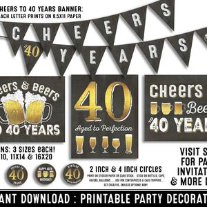 40th birthday decorations - 40th birthday party decorations for him - Cheers to 40 years - Cheers & Beers - Instant download party decor