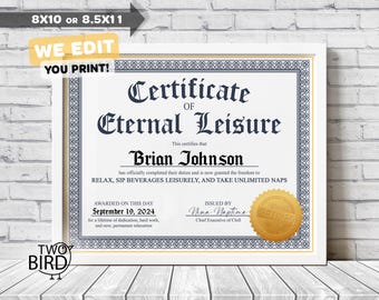 Retirement certificate - Retirement gift for him - License to chill certificate for retirement party - funny gift idea - custom made digital