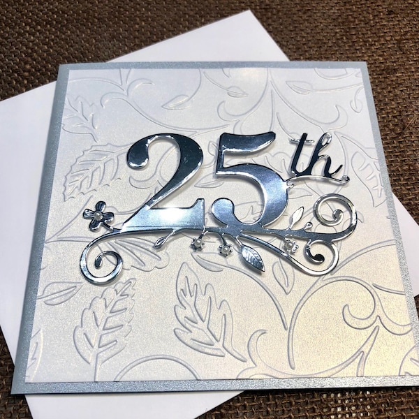 25th Anniversary Card, Handmade Silver Anniversary Card, Twenty-fifth Anniversary Card, 25th Anniversary Gift, Pearlized Shimmery Finish