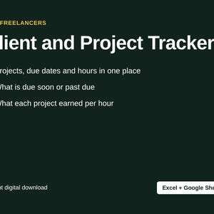 Client and Project Tracker for Freelancers | Excel and Google Sheets Template | Simple Freelance CRM | Project Due Dates and Hours Log