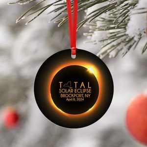 Eclipse Ornament, Total Solar Eclipse 2024, Path of Totality, Christmas Ornament, Name Drop, New York State