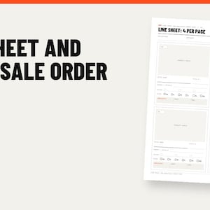 May include: A Brand Builder line sheet and wholesale order form document featuring the text Line Sheet: 4 Per Page. The white paper template includes four distinct sections for product details, each with fields for product name, SKU, and quantity.