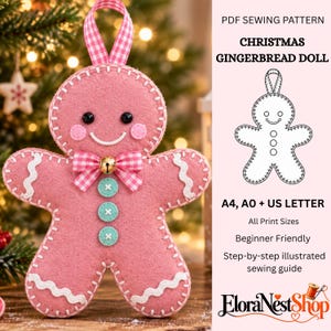 May include: A pink felt gingerbread doll ornament with white stitching, a pink gingham ribbon loop, a matching bow with a gold bell, and three teal buttons. The text reads PDF SEWING PATTERN CHRISTMAS GINGERBREAD DOLL A4, A0 + US LETTER.