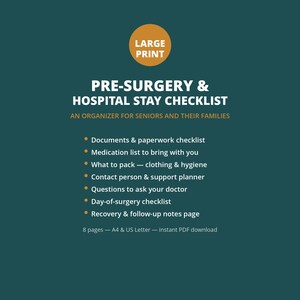 Könnte beinhalten: Ein dunkelblaugrünes digitales Dokument mit dem Titel Large Print Pre-Surgery & Hospital Stay Checklist: An Organizer for Seniors and Their Families. Es enthält Abschnitte für Dokumente, Medikamente, Packlisten, Kontakte und Notizen.