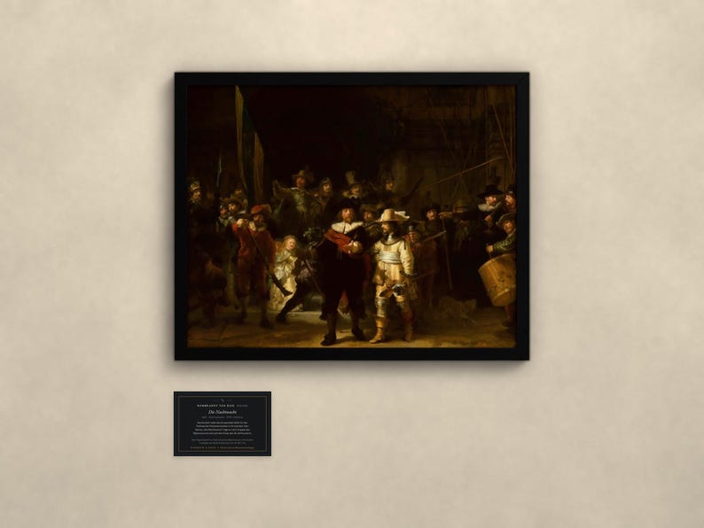Puede incluir: Una impresi&oacute;n enmarcada de La ronda de noche de Rembrandt, que muestra un grupo de figuras con una iluminaci&oacute;n oscura y dram&aacute;tica. Debajo del marco hay una peque&ntilde;a placa negra con texto blanco que dice Rembrandt van Rijn, The Night Watch, 1642.