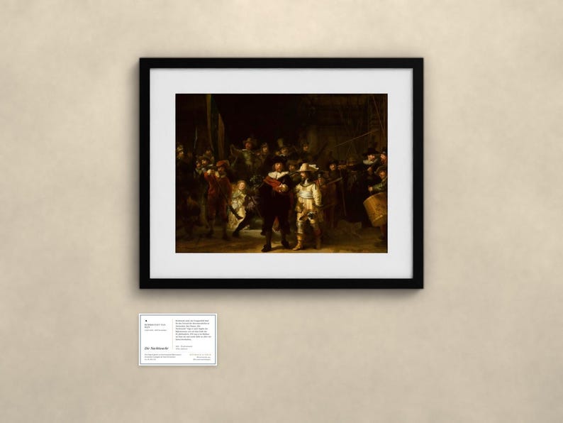 May include: A framed art print of Rembrandt's The Night Watch, featuring a group of figures in dark, dramatic lighting with golden highlights. Below the frame is a small white informational card with black text titled Die Nachtwache.