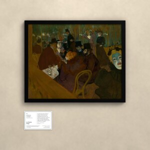 May include: A framed print of the painting At the Moulin Rouge by Henri de Toulouse-Lautrec, depicting a group of people in a dimly lit interior with a prominent figure in the foreground wearing white face makeup and a dark hat.