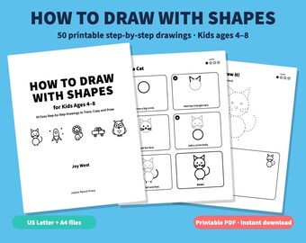 May include: A printable drawing guide titled How to Draw with Shapes for Kids Ages 4-8 by Joy West. The document includes 50 step-by-step drawing instructions, featuring black and white line art of a cat, rocket, lion, car, and owl.