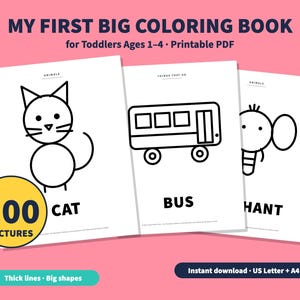 Pode incluir: Um livro de colorir digital para crian&ccedil;as pequenas intitulado MY FIRST BIG COLORING BOOK for Toddlers Ages 1-4. As p&aacute;ginas apresentam desenhos de linhas em preto e branco de um gato, um &ocirc;nibus e um elefante com o texto 100 PICTURES em um c&iacute;rculo amarelo.