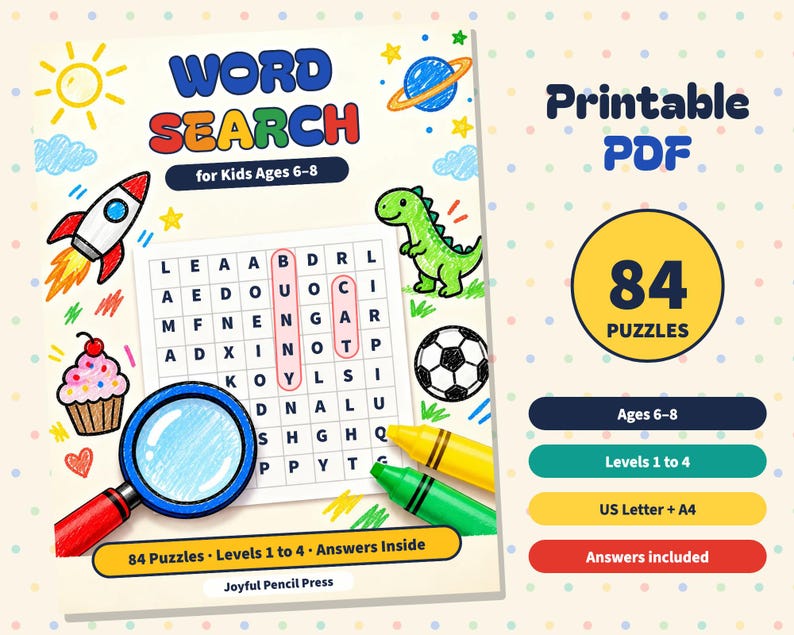 Op de afbeelding: Een woordzoekersboek voor kinderen van 6-8 jaar met de titel Word Search, voorzien van een raket, dinosaurus, cupcake, voetbal, vergrootglas en kleurpotloden. De tekst bevat 84 Puzzles, Levels 1 to 4, Answers included en Joyful Pencil Press.