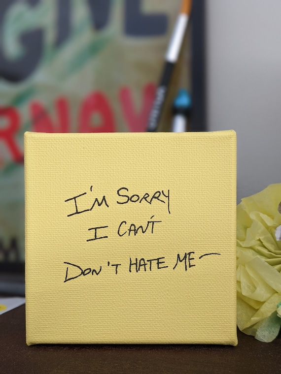 Sex and the City | Berger Breakup Post-It Note Canvas Painting or magnet | Carrie Bradshaw | SATC | I'm Sorry, I Can't Don't Hate Me
