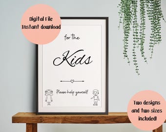 Printable &quot;for the kids&quot; wedding sign, kids favor sign, digital download wedding sign, kids activity sign