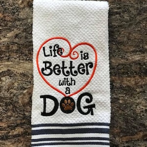 Life is Better with a Dog