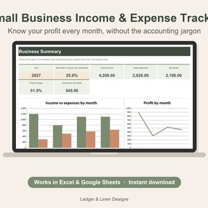 May include: A digital Small Business Income & Expense Tracker spreadsheet displayed on a laptop screen. The interface features a Business Summary table, bar charts for income versus expenses, and a line graph for monthly profit trends.
