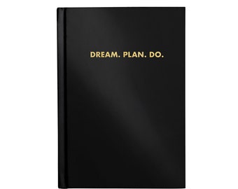 Dream Plan Do - Hardbound Journal