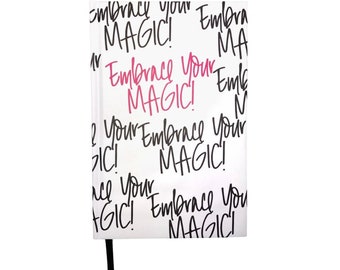 Embrace Your Magic - Organized Chaos Daily & Monthly Planner
