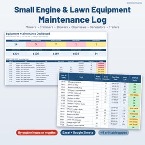 May include: A digital Small Engine & Lawn Equipment Maintenance Log template featuring an Equipment Maintenance Dashboard with data tables for tracking unit IDs, tasks, service intervals, due dates, and repair statuses in Excel and Google Sheets.